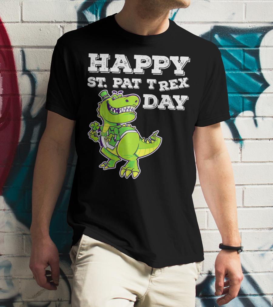 HAPPY ST. PAT T REX DAY Cute St Patricks T-Shirt