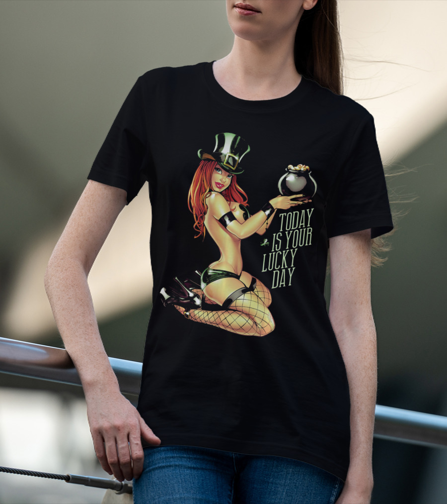 Today Is Your Lucky Day Irish Pin Up Girl St. Patrick's Day T-Shirt