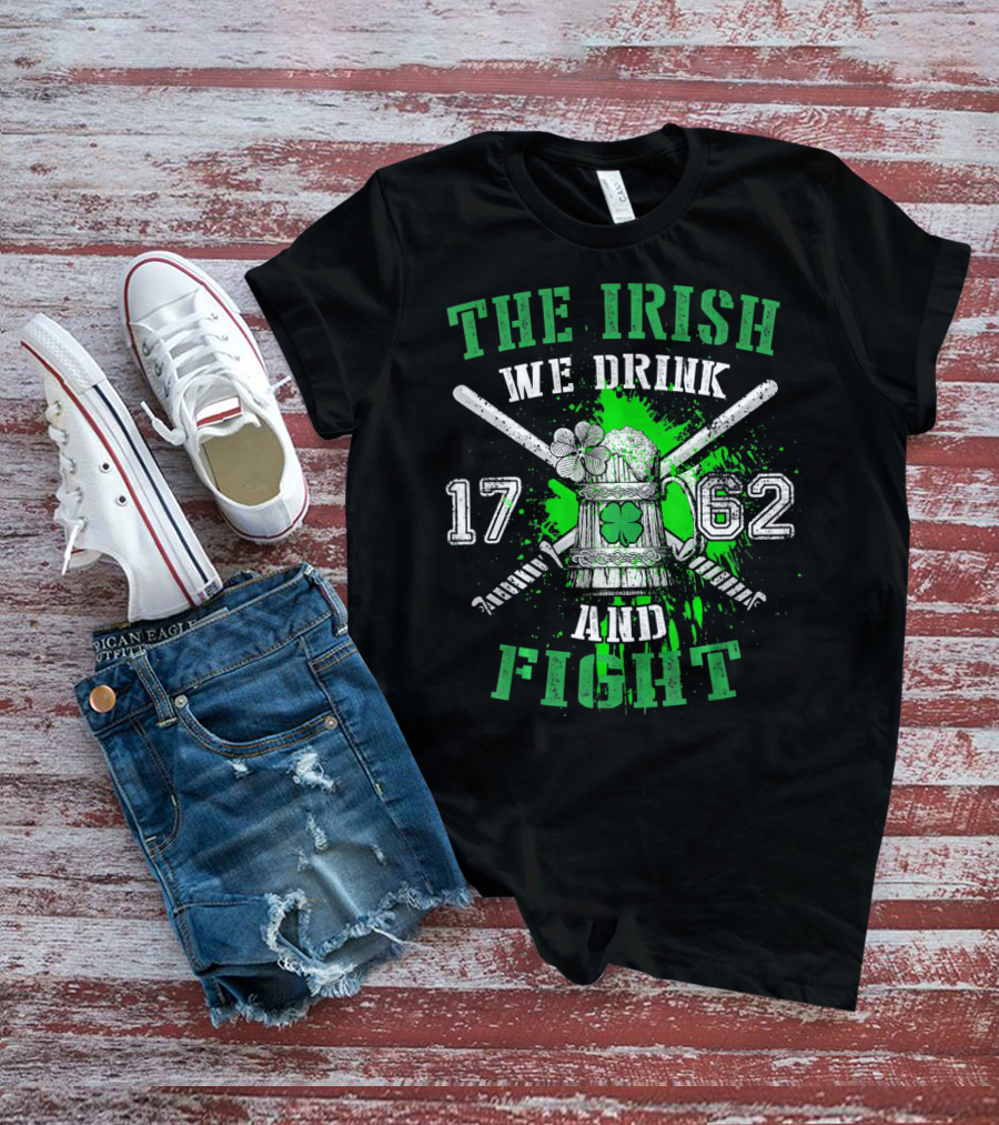 The Irish We Drink We Fight 1762 Beer Mug Clover Baseball Bats Splatters T-Shirt