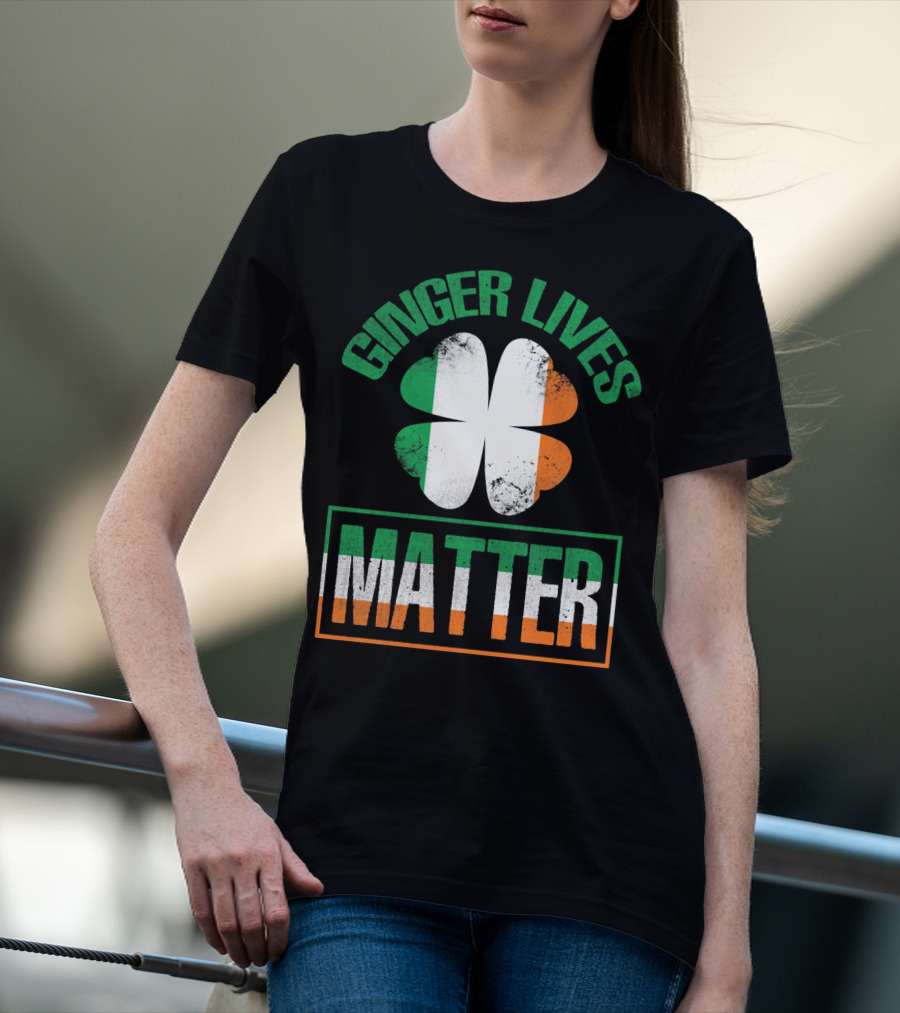 Ginger Lives Matter Irish Flag Shamrock T-Shirt
