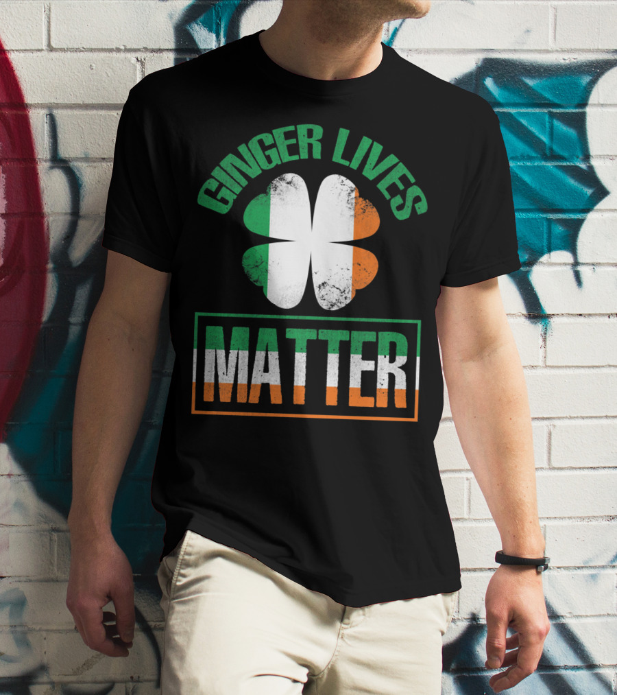 Ginger Lives Matter Irish Flag Shamrock T-Shirt