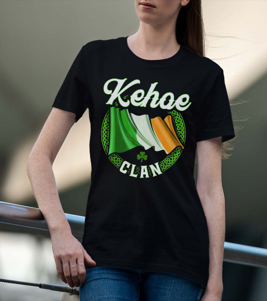 Kehoe Clan Irish Last Name Ireland Flag Shamrock T-Shirt