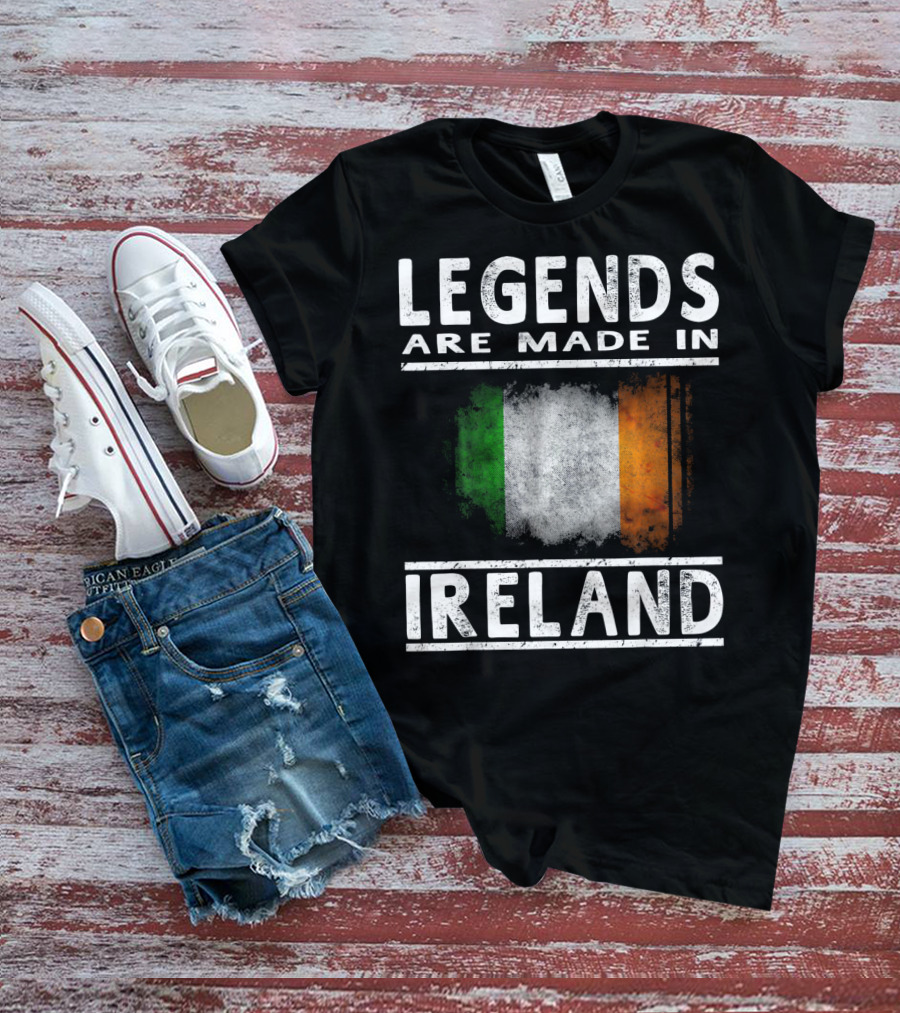 Legends Are Made In Ireland Irish Flag T-Shirt