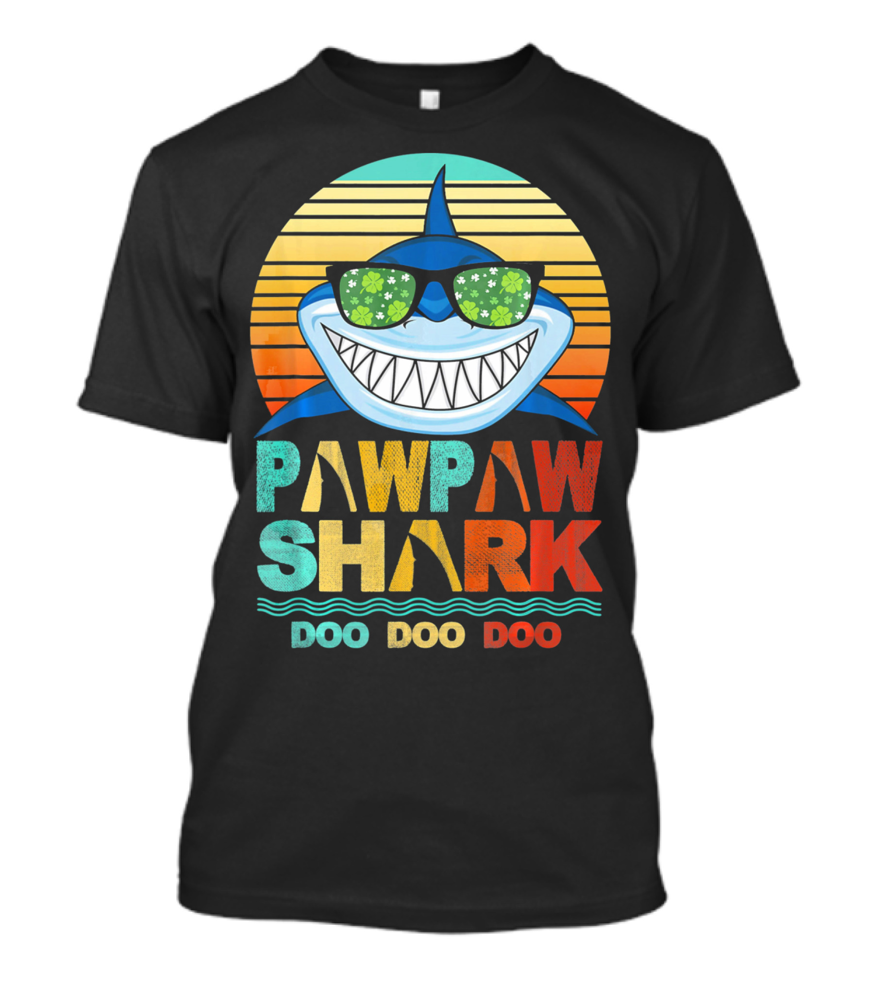 Pawpaw Shark Doo Doo Doo Sunglasses Retro Sunburst T-Shirt