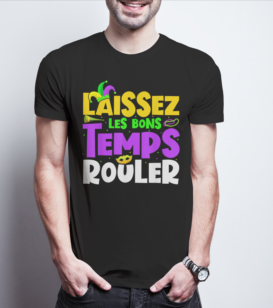 Laissez Les Bons Temps Rouler Mardi Gras New Orleans Party Beads Mask T-Shirt