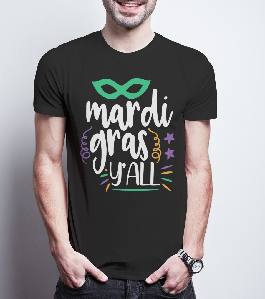 Mardi Gras Y'all Mask And Stars T-Shirt