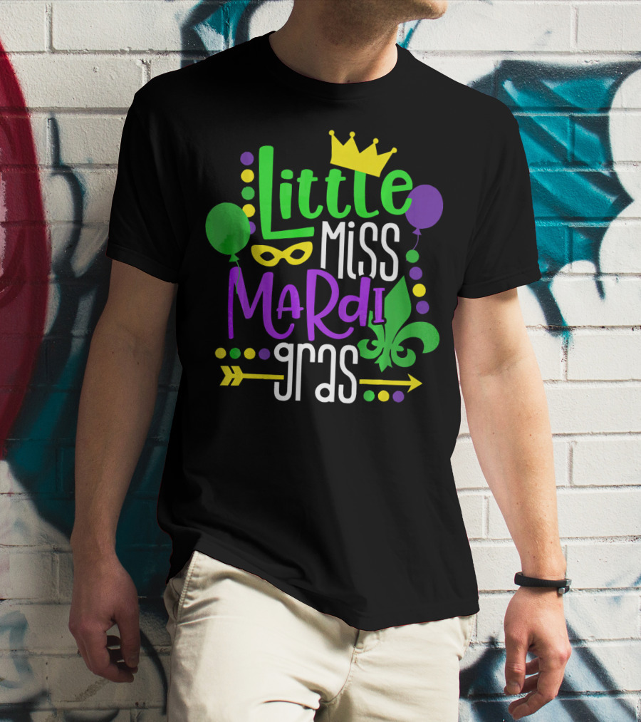 Little Miss Mardi Gras Crown Balloons Mask Fleur De Lis T-Shirt