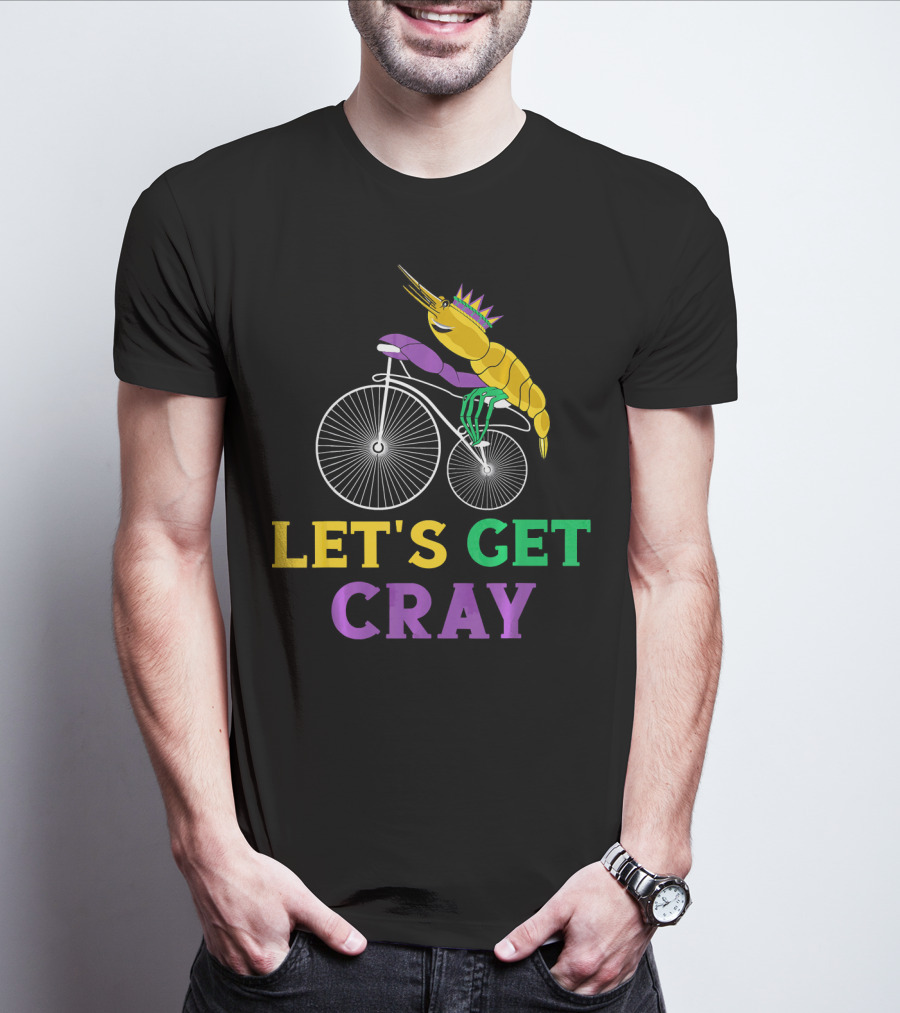Let's Get Cray Lobster Riding Bike Mardi Gras Crayfish T-Shirt