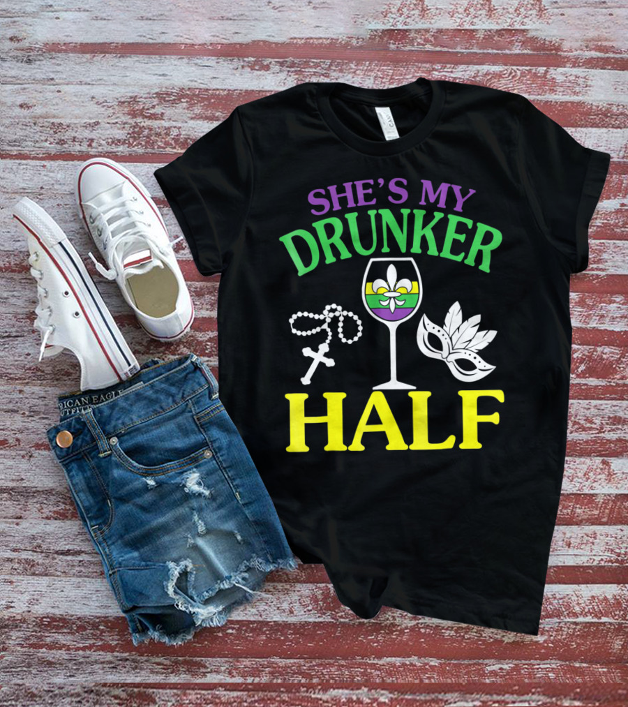 SHE'S MY DRUNKER HALF Fleur-de-Lis Wine Glass Beads Mask T-Shirt