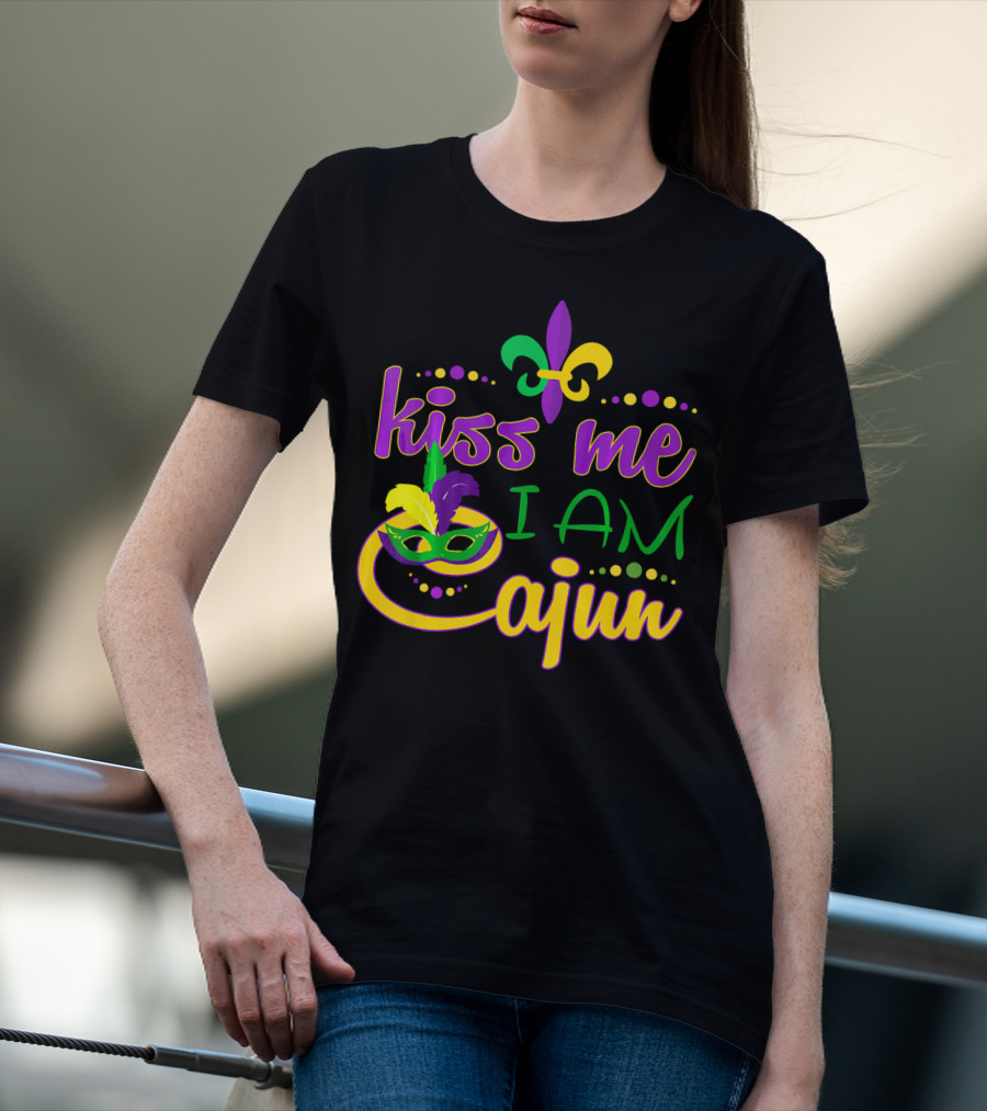 Kiss Me I Am Cajun Mardi Gras Mask Fleur De Lis T-Shirt