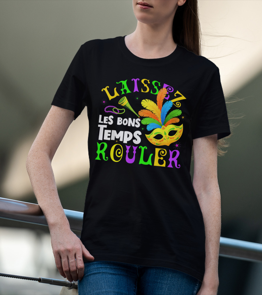 Laissez Les Bons Temps Rouler Mardi Gras Mask Beads Horn T-Shirt