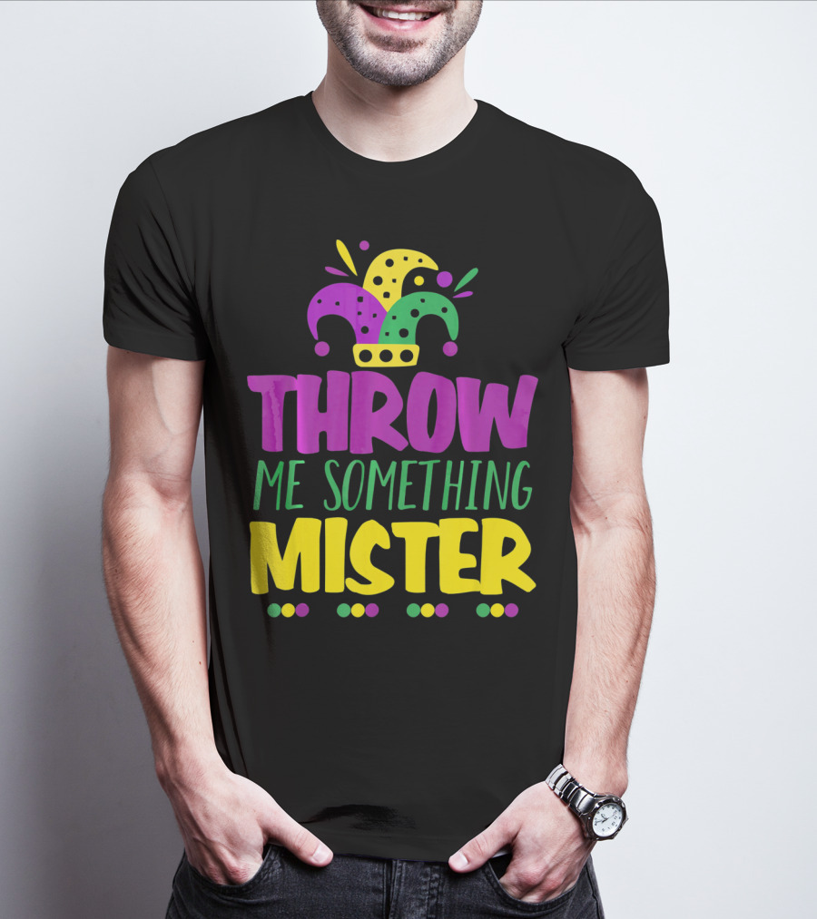 Throw Me Something Mister Mardi Gras Jester Hat Louisiana T-Shirt