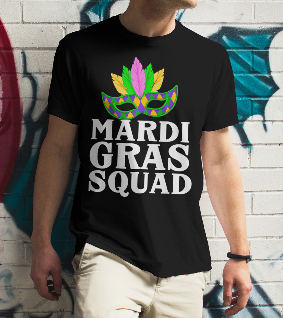 Mardi Gras Squad Colorful Mask And Feathers T-Shirt