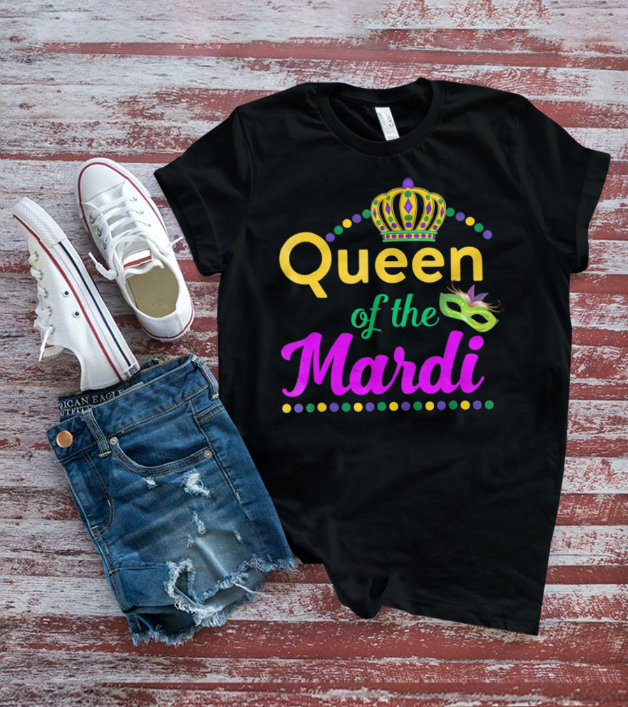 Queen Of The Mardi Gras With Crown And Mask T-Shirt
