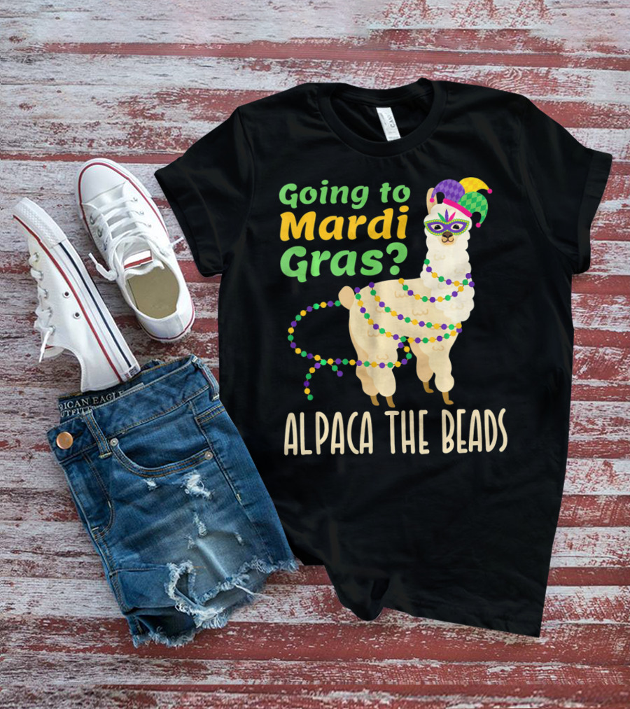 Going To Mardi Gras Alpaca The Beads T-Shirt