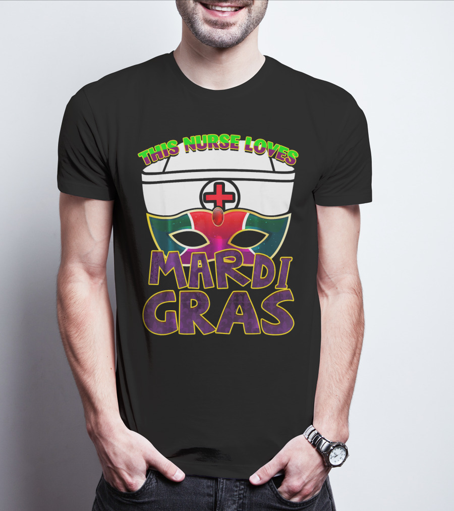 This Nurse Loves Mardi Gras Fat Tuesday Nurse T-Shirt