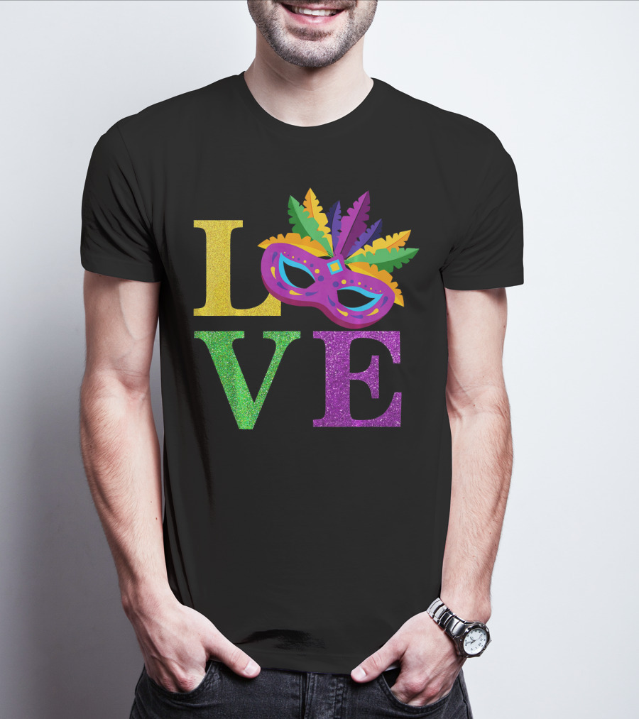 LOVE Mardi Gras Mask Feather Parade Party T-Shirt