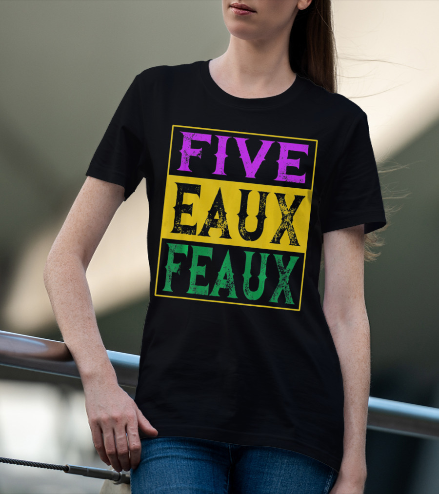 FIVE EAUX FEAUX 504 Straight Outta Five Eaux Feau T-Shirt