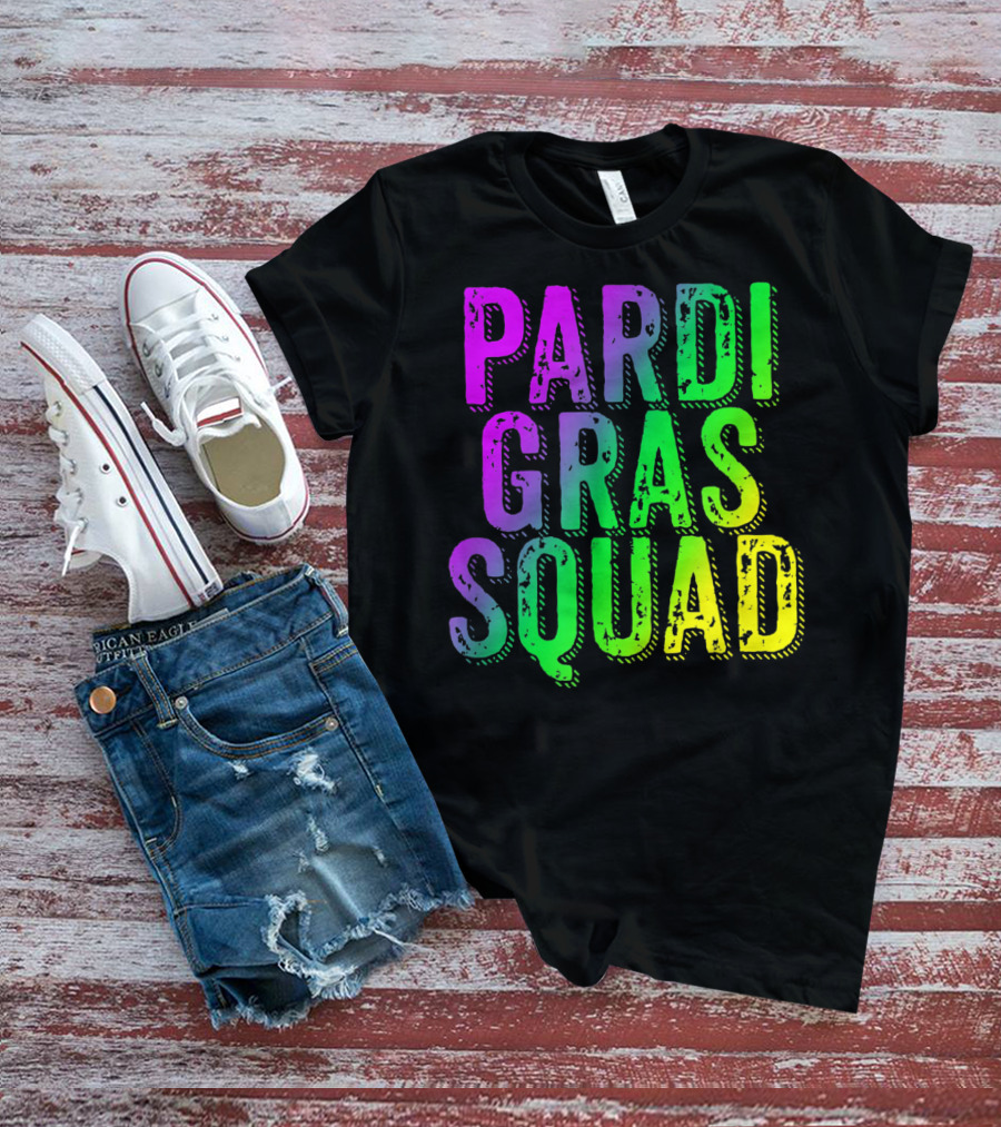 Pardi Gras Squad Matching Mardi Gras Group T-Shirt