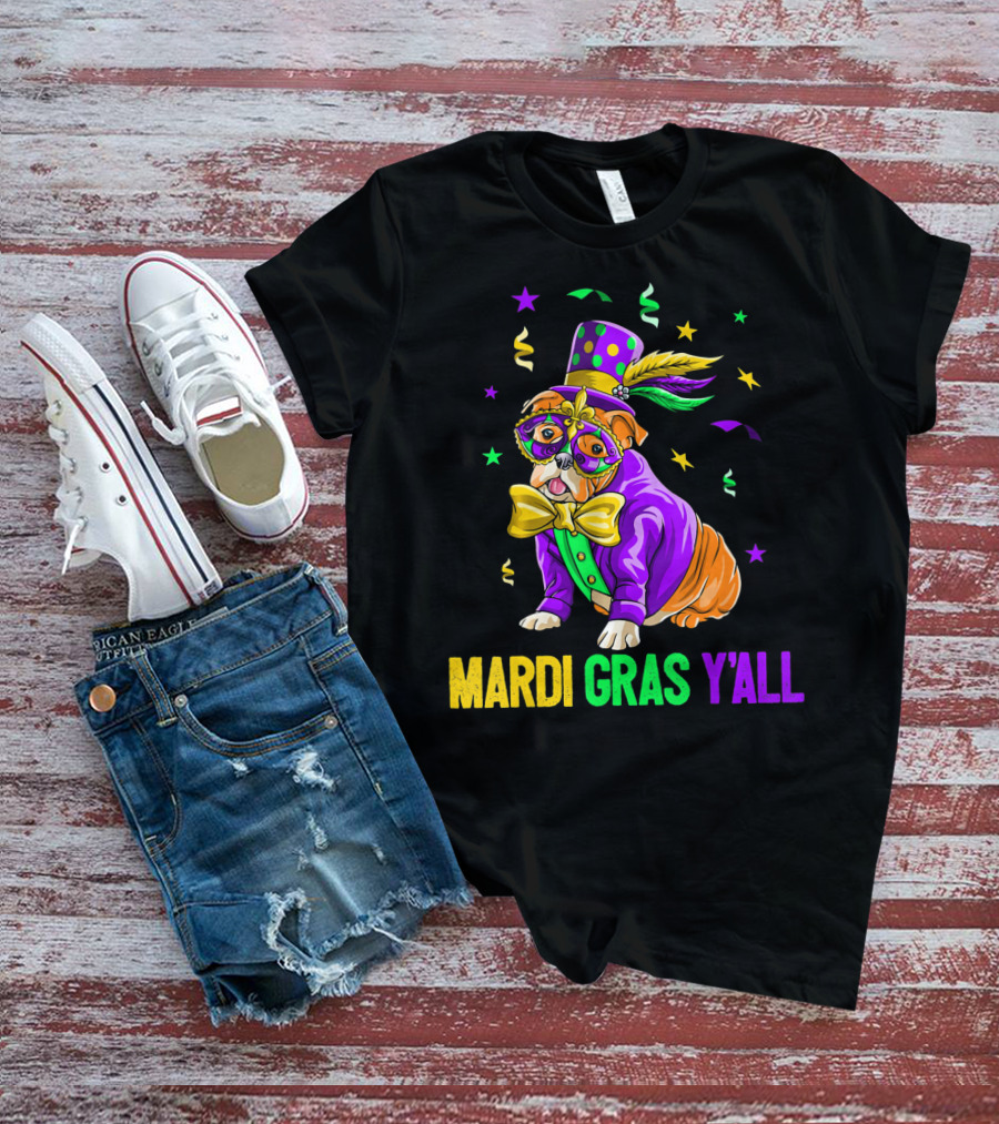 Bulldog Mardi Gras Y'all Celebration Festivities T-Shirt