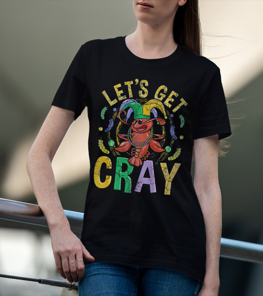 Let's Get Cray Mardi Gras Crawfish Jester Beads Feathers T-Shirt