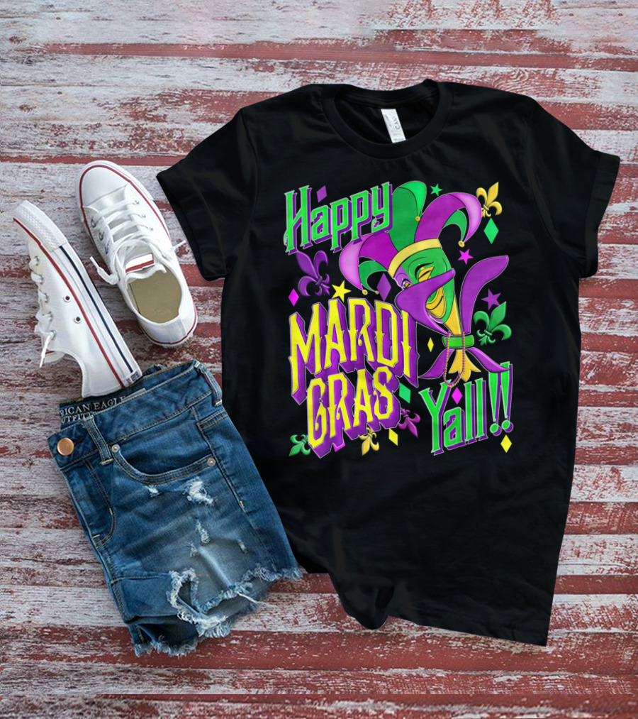 Happy Mardi Gras Yall Jester Mask Fleur De Lis T-Shirt