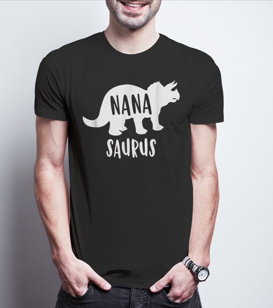 Nanasaurus Funny Dinosaur Nana Saurus Triceratops T-Shirt