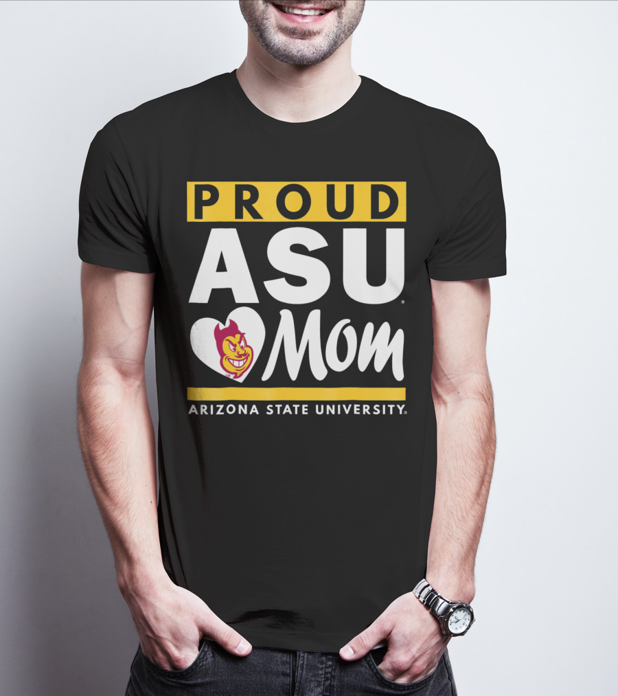 Proud ASU Mom Arizona State University Sun Devils T-Shirt