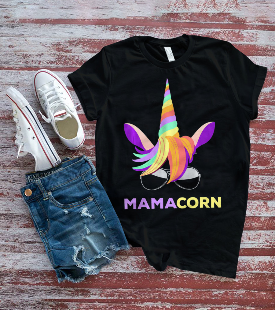 Mamacorn Unicorn Mom With Sunglasses Rainbow Horn T-Shirt