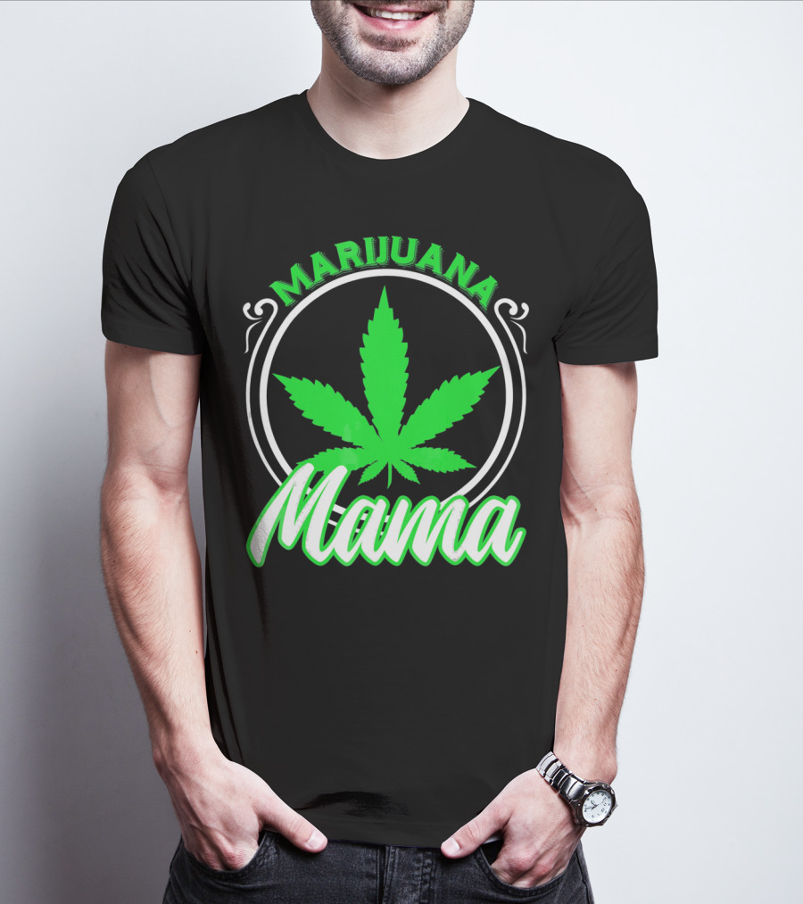 Marijuana Mama Mom Weed Leaf T-Shirt