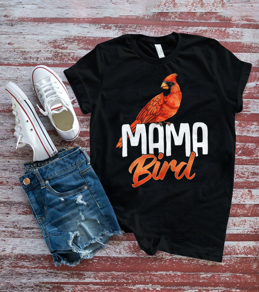 Mama Bird Red Cardinal Birds Mother's Day T-Shirt