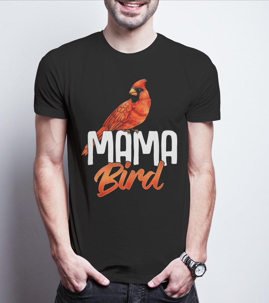 Mama Bird Red Cardinal Birds Mother's Day T-Shirt