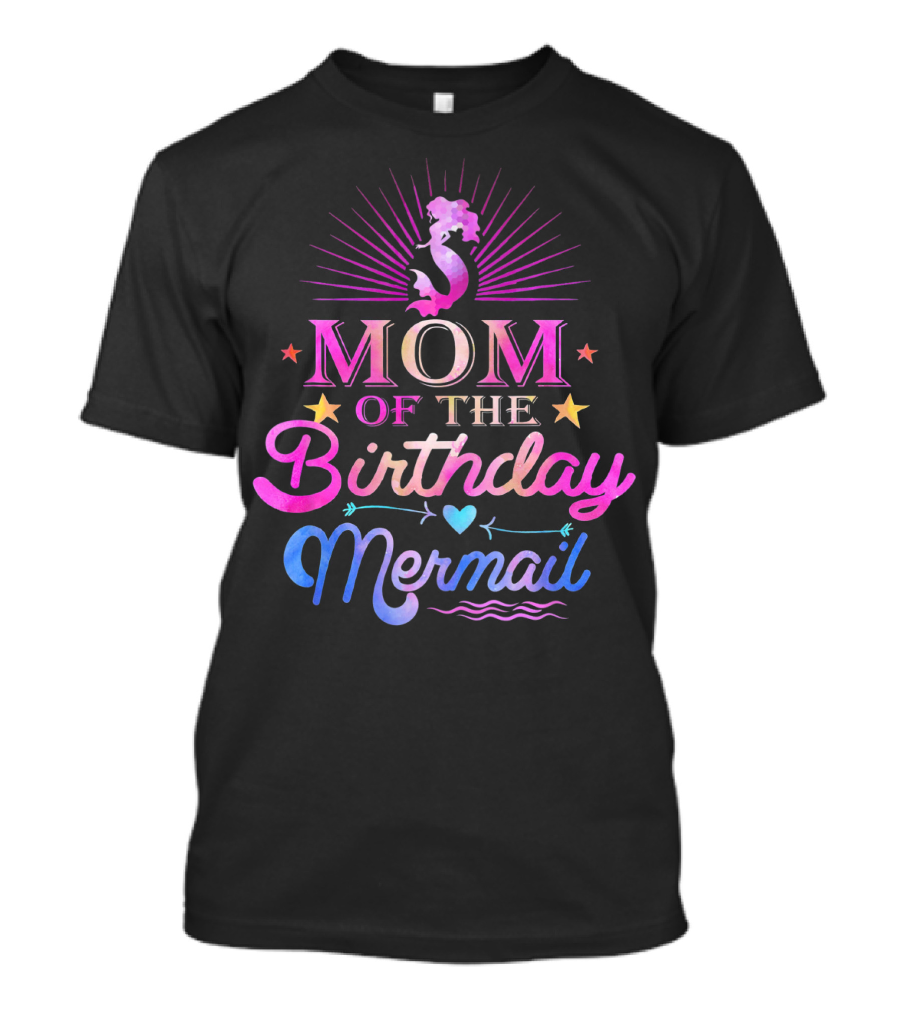 Mom Of The Birthday Mermaid With Stars And Heart Accents T-Shirt