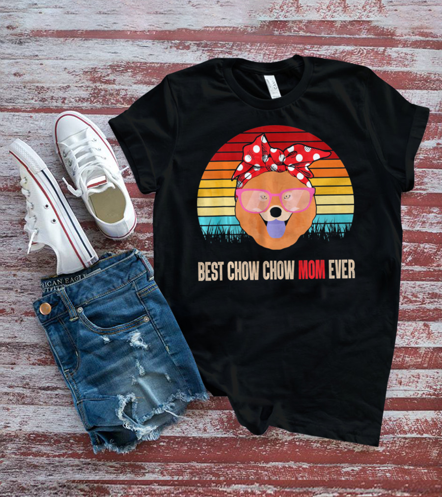 Retro Sunset Best Chow Chow Mom Ever T-Shirt