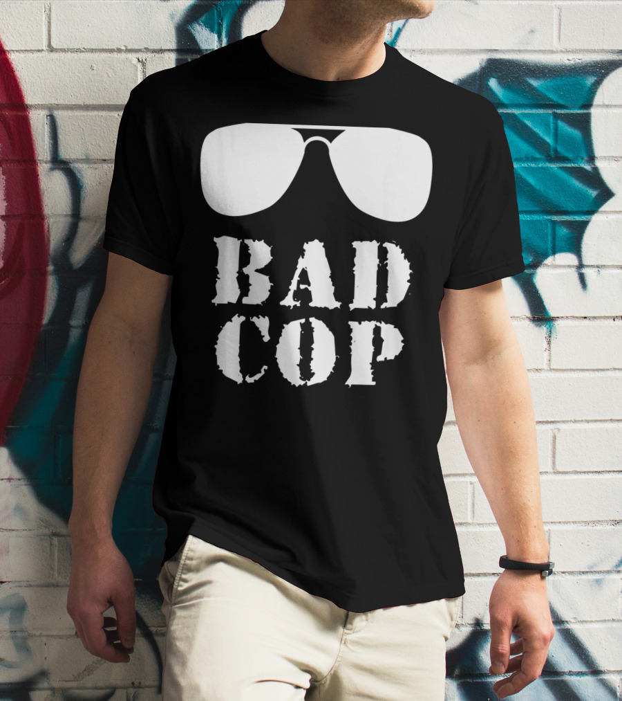 Bad Cop Funny Father And Son Matching Sunglasses T-Shirt