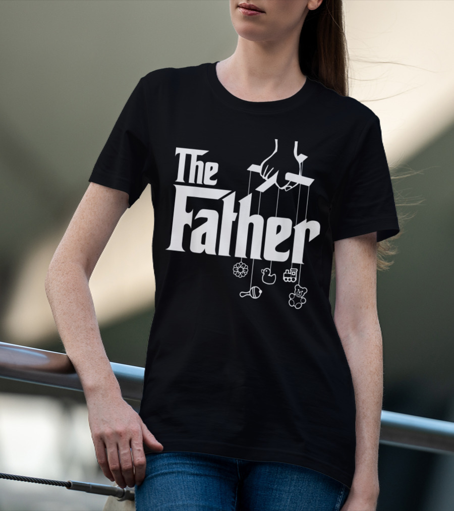 The Father First Time Puppet Strings Baby Toys T-Shirt