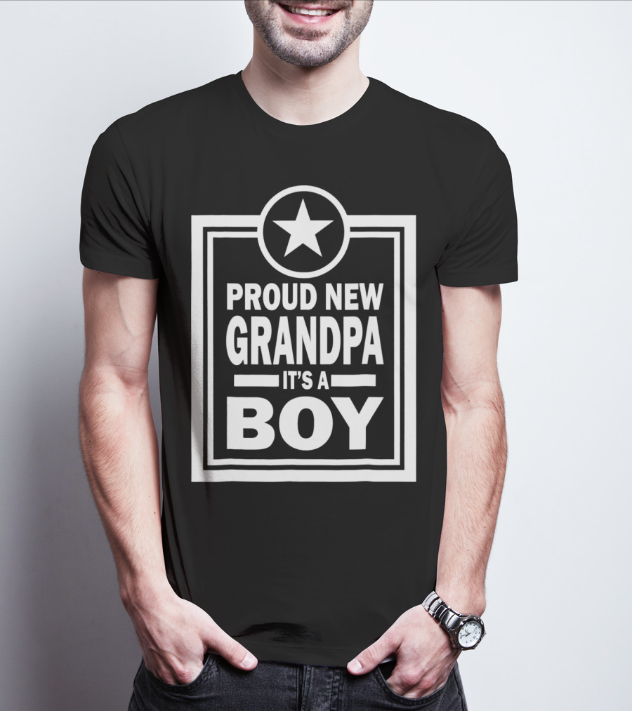 Proud New Grandpa It's A Boy Star Badge T-Shirt
