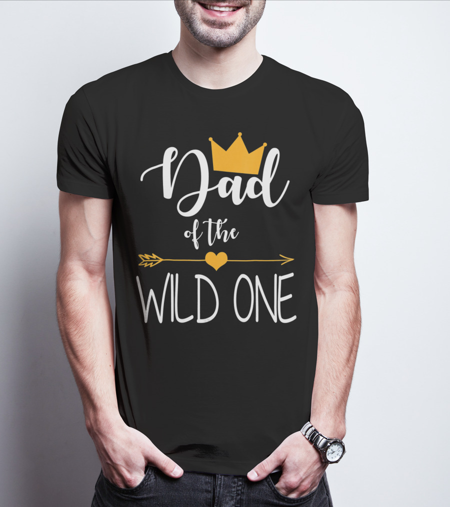Dad Of The Wild One First Birthday Crown And Arrow T-Shirt
