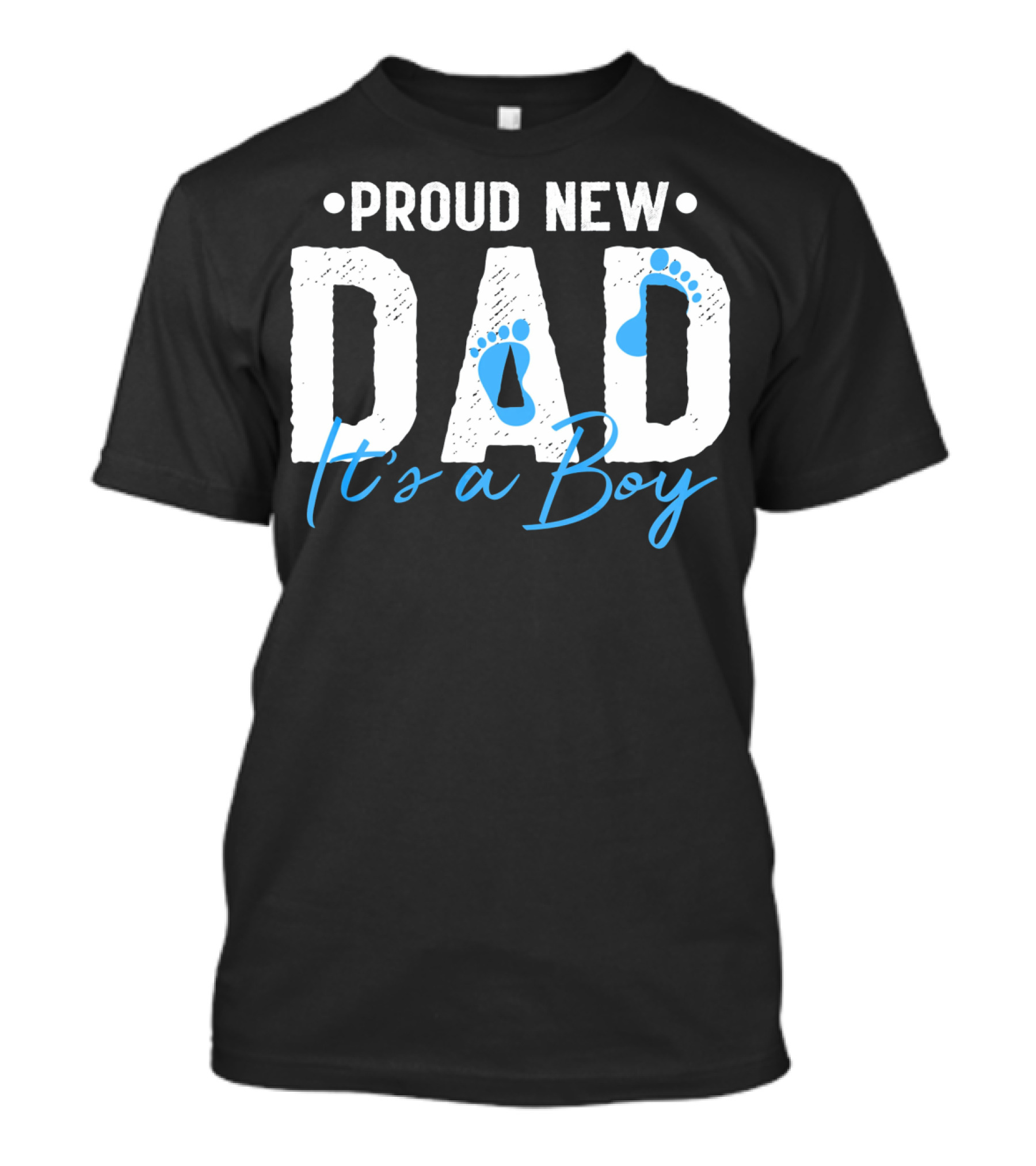 Proud New Dad It's A Boy With Baby Footprints T-Shirt