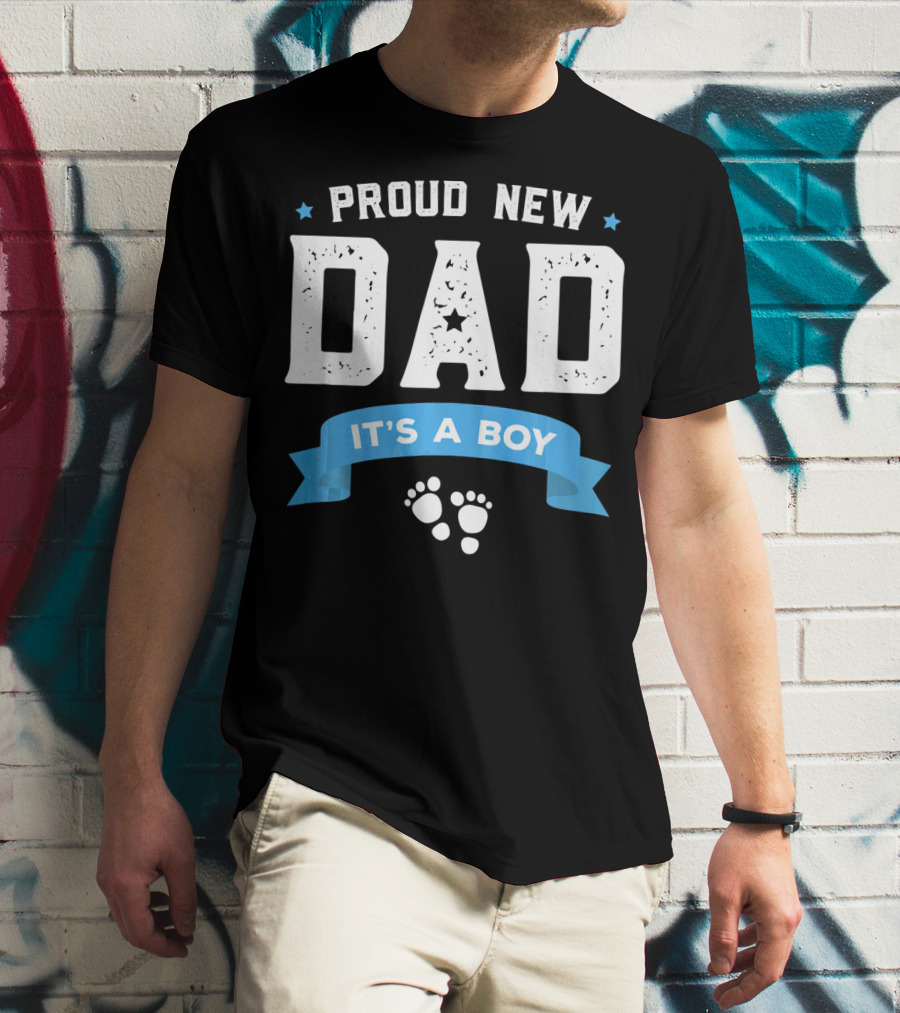 Proud New Dad It's A Boy With Baby Footprints And Stars T-Shirt