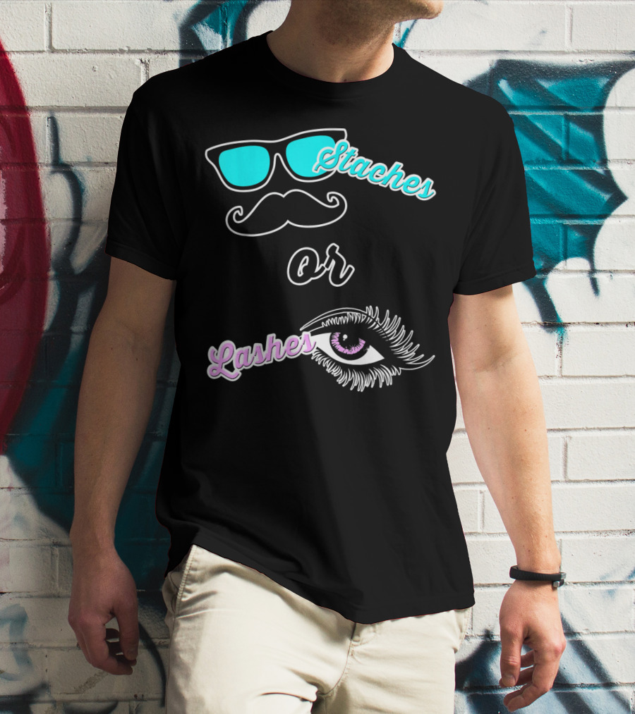 Staches Or Lashes Gender Reveal Sunglasses Mustache Eyelash Eye T-Shirt