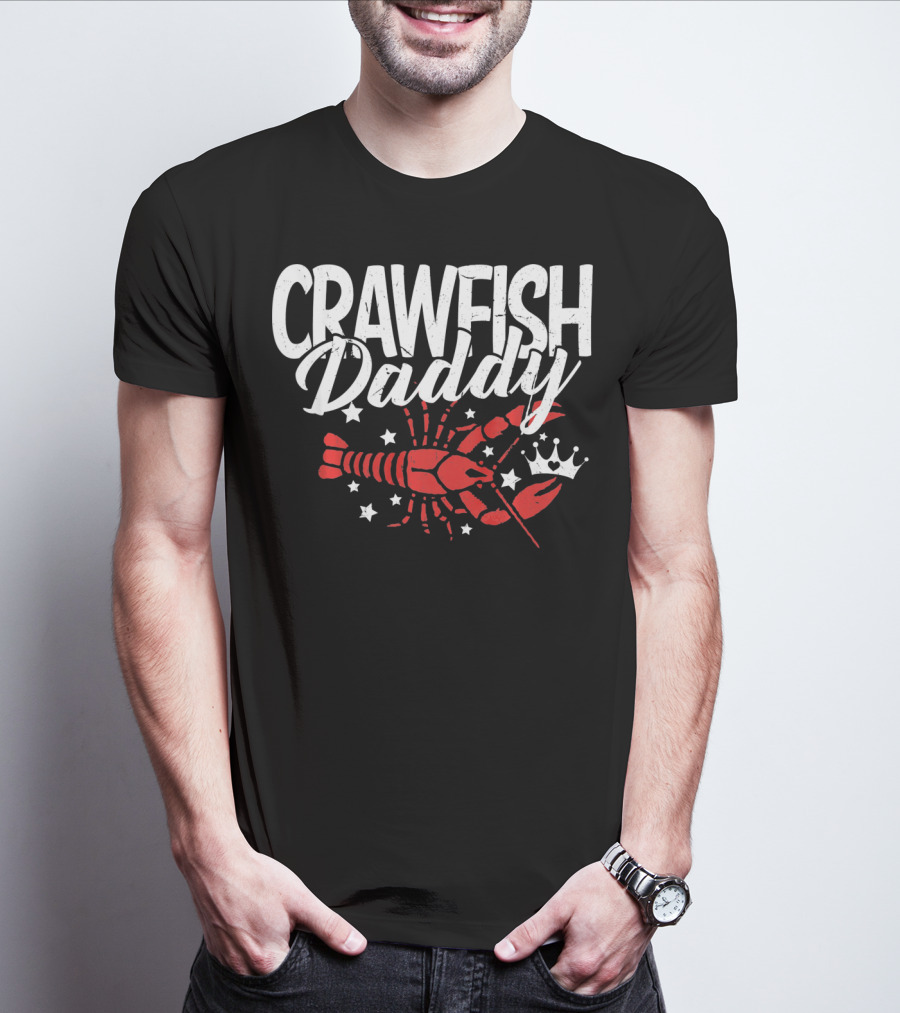 Crawfish Daddy Cajun Boil Crayfi Stars Crown T-Shirt