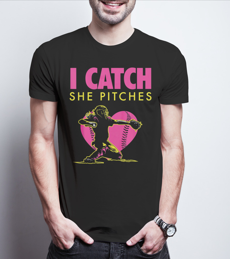 Softball Dad And Mom I Catch She Pitches T-Shirt