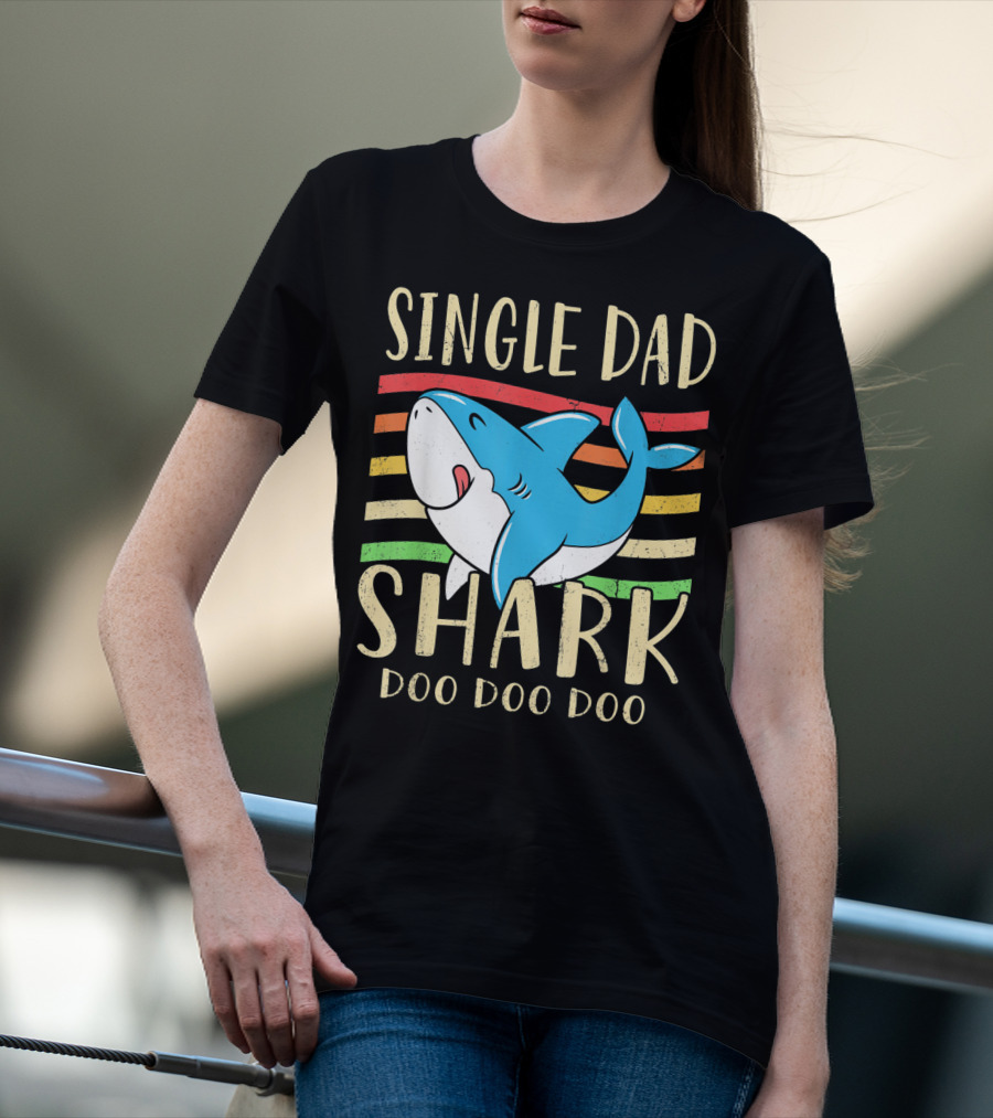 Single Dad Shark Doo Doo Doo Retro Vintage T-Shirt