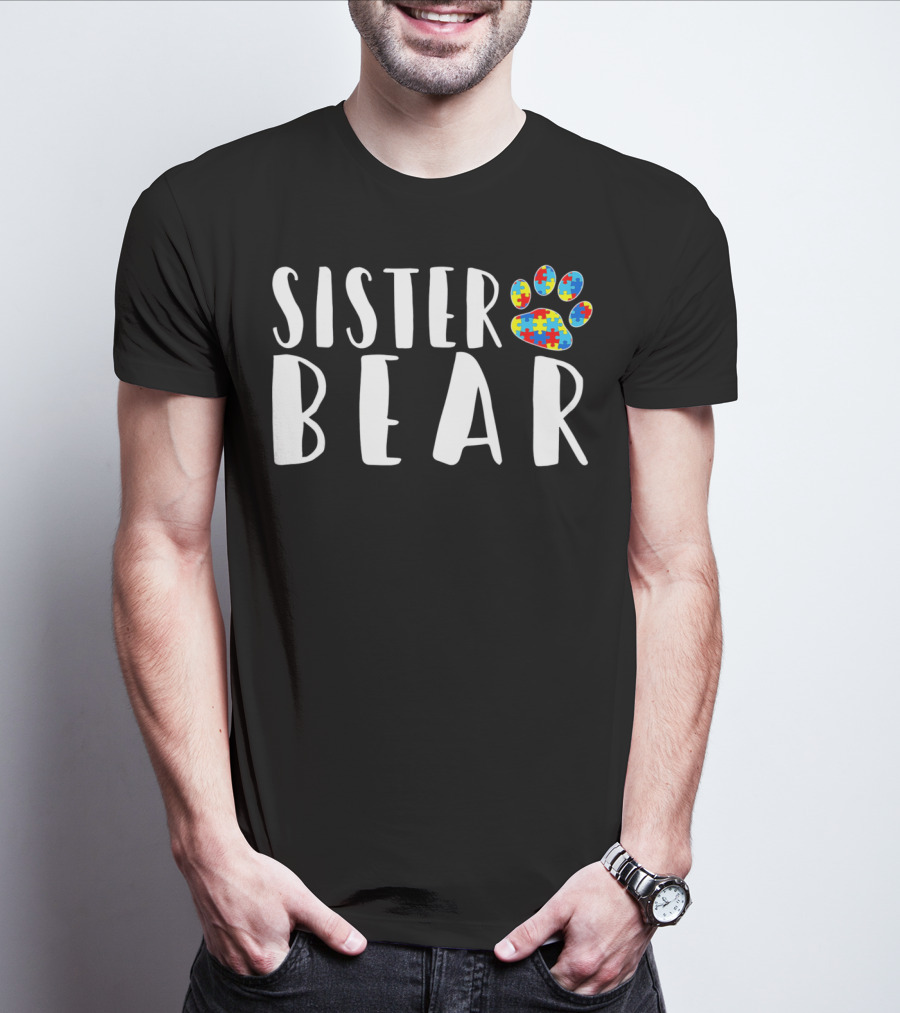 Sister Bear Autism Awareness Puzzle Paw Prints T-Shirt