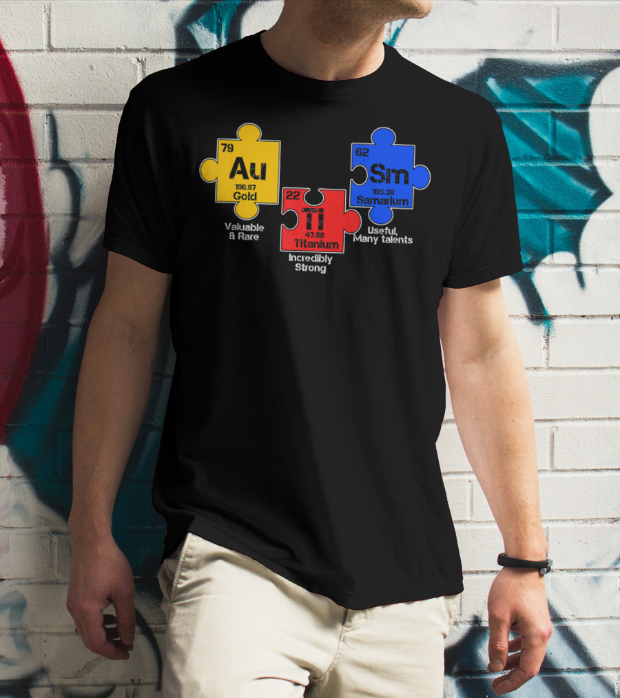 Autism Awareness Day Puzzle Chemical Elements Au Gold Ti Titanium Sm Samarium T-Shirt