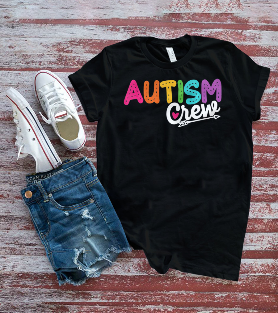 Autism Crew Colorful Heart Arrow Autism Awareness T-Shirt