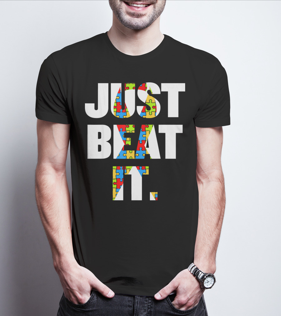 Just Beat It Autism Puzzle T-Shirt