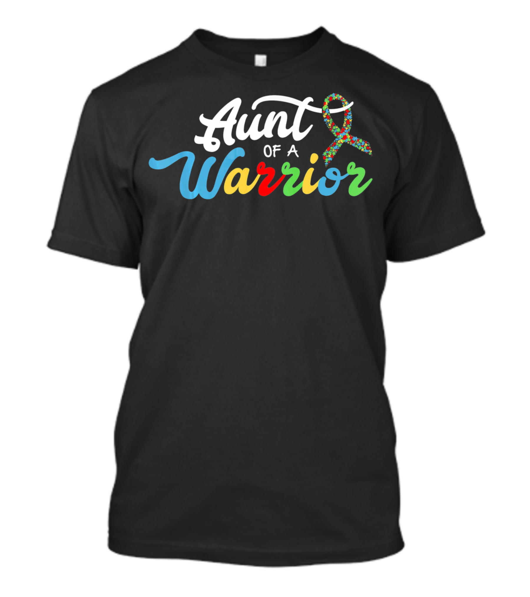 Aunt Of A Warrior Autism Awareness Support T-Shirt