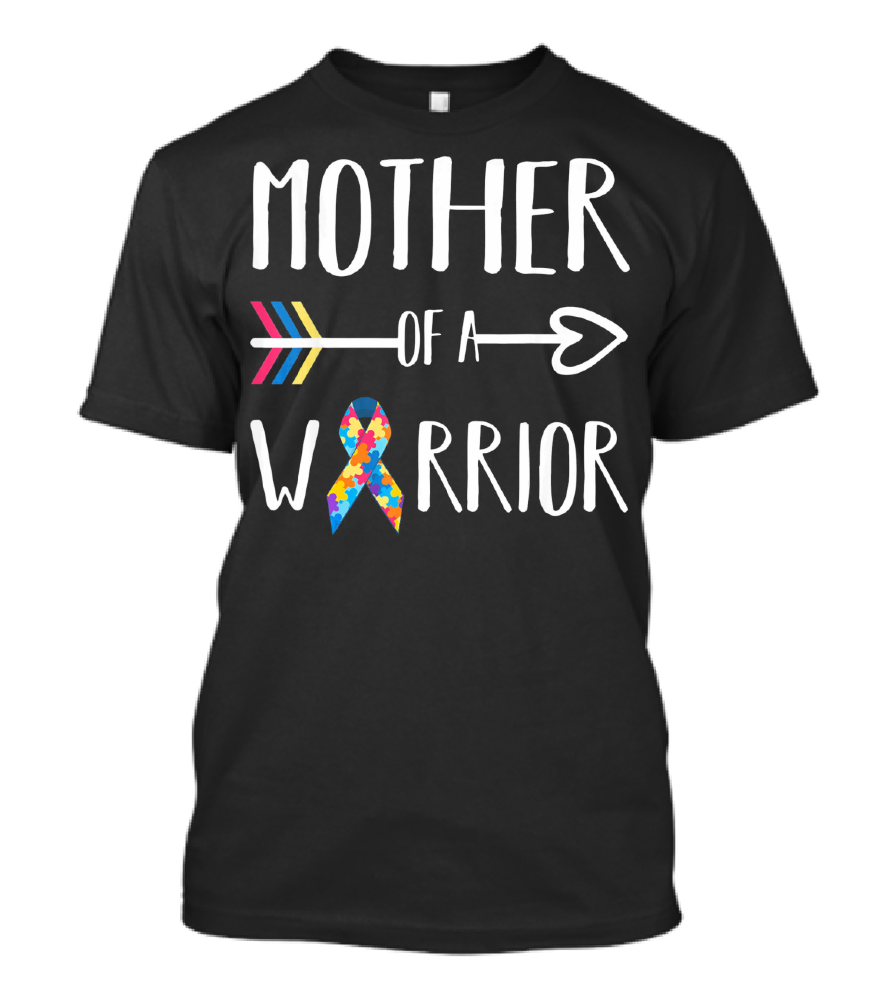 Mother Of A Warrior Autism Awareness Advocate T-Shirt